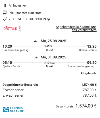 Dieses Angebot ist nur ein Beispiel, Abflughäfen und Reisedaten könnt ihr ganz einfach unter "𝗭𝗨𝗠 𝗗𝗘𝗔𝗟" individuell einstellen. Reisepreise, vor allem bei Lastminute-Abreisen, können sich außerdem rasant ändern; sollte dieser Dealpreis nicht mehr verfügbar sein, dann zeigt euch unser System automatisch den neuen Bestpreis an. 😊