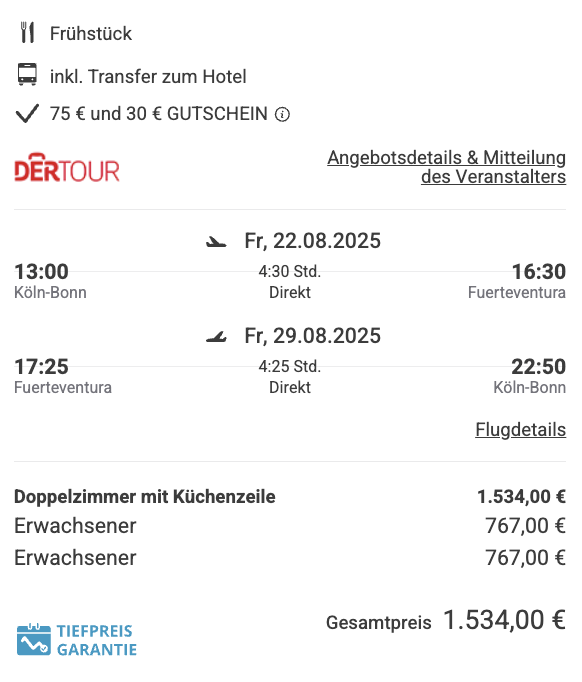 Dieses Angebot ist nur ein Beispiel, Abflughäfen und Reisedaten könnt ihr ganz einfach unter "𝗭𝗨𝗠 𝗗𝗘𝗔𝗟" individuell einstellen. Reisepreise, vor allem bei Lastminute-Abreisen, können sich außerdem rasant ändern; sollte dieser Dealpreis nicht mehr verfügbar sein, dann zeigt euch unser System automatisch den neuen Bestpreis an. 😊