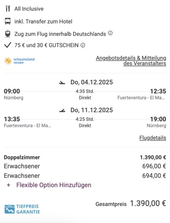 Dieses Angebot ist nur ein Beispiel, Abflughäfen und Reisedaten könnt ihr ganz einfach unter "𝗭𝗨𝗠 𝗗𝗘𝗔𝗟" individuell einstellen. Reisepreise, vor allem bei Lastminute-Abreisen, können sich außerdem rasant ändern; sollte dieser Dealpreis nicht mehr verfügbar sein, dann zeigt euch unser System automatisch den neuen Bestpreis an. 😊